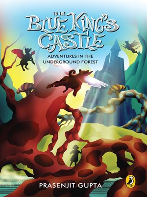 cover image of To the Blue King's Castle